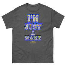 Cargar imagen en el visor de la galería, Camiseta clásica unisex "I'm Just A Mane"