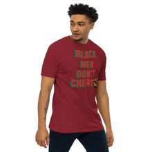 Load image into Gallery viewer, Black Men Don’t Cheat Premium T-shirts