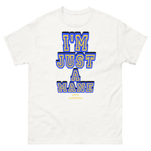 Load image into Gallery viewer, I’m Just A Mane Unisex classic tee
