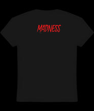 Load image into Gallery viewer, Lady Madness T-Shirts
