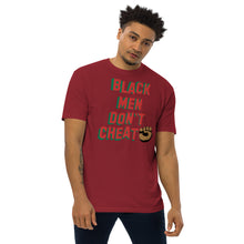 Load image into Gallery viewer, Black Men Don’t Cheat Premium T-shirts
