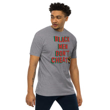 Load image into Gallery viewer, Black Men Don’t Cheat Premium T-shirts
