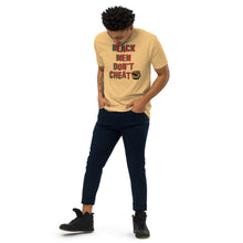 Cargar imagen en el visor de la galería, Camisetas premium con el mensaje &quot;Los hombres negros no engañan&quot;
